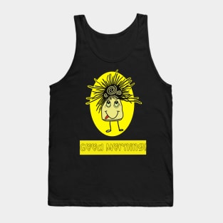 Funny good morning Tank Top